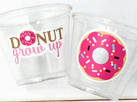 DONUT PARTY CUPS- Donut Birthday Party Donut Grow Up Donut Party Decoration Donut Birthday Decoration Donut First Birthday Donut Baby Shower