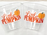 PUMPKIN PARTY CUPS - Little Pumpkin First Birthday Decoration Little Pumpkin Party Fall Baby Shower Fall Party Cups Thanksgiving Cups Little