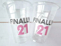 21st PARTY CUPS -21st Birthday Party 21st Party Decorations 21st Party Favors 21st Birthday 21 Birthday Party 21st Party Supplies Finally 21