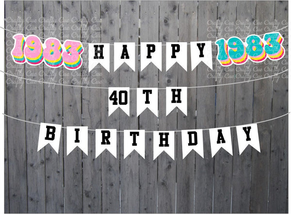 BEST OF 1984 - 40th Birthday Banner 1984 Banner 1984 Party Decorations 40th Party Decorations 40th Party Banner 40 Birthday Party Banner 80s