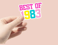 Best of 1983 Sticker 40th Birthday Sticker 40th Birthday Stickers Vintage 40th Birthday Stickers Best of 1983 Birthday Stickers 1983 Sticker