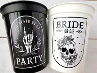 Bride or Die Cups Till Death Do Us Party Cups Bachelorette Party Cups Black Wedding Cups Bachelorette Party Favors Wedding Gifts Bridesmaids