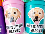 Personalized Dog Face Cups, Mom is Getting Married Cups, Bachelorette Party Favors, Bachelorette Party Games, Dog Face Bachelorette Cups Pet