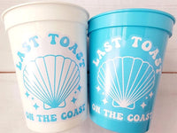 Last Toast on the Coast Cups, Coastal Bachelorette Party Favors, Bachelorette Party Cup, Beach Bach Cups, Beach Wedding Cups, Bach Party Cup