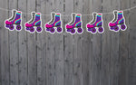 Roller Skate Garland, Roller Skate Banner, Roller Skate Party Banner, Roller Skate Decorations, Roller Skate Party Sign