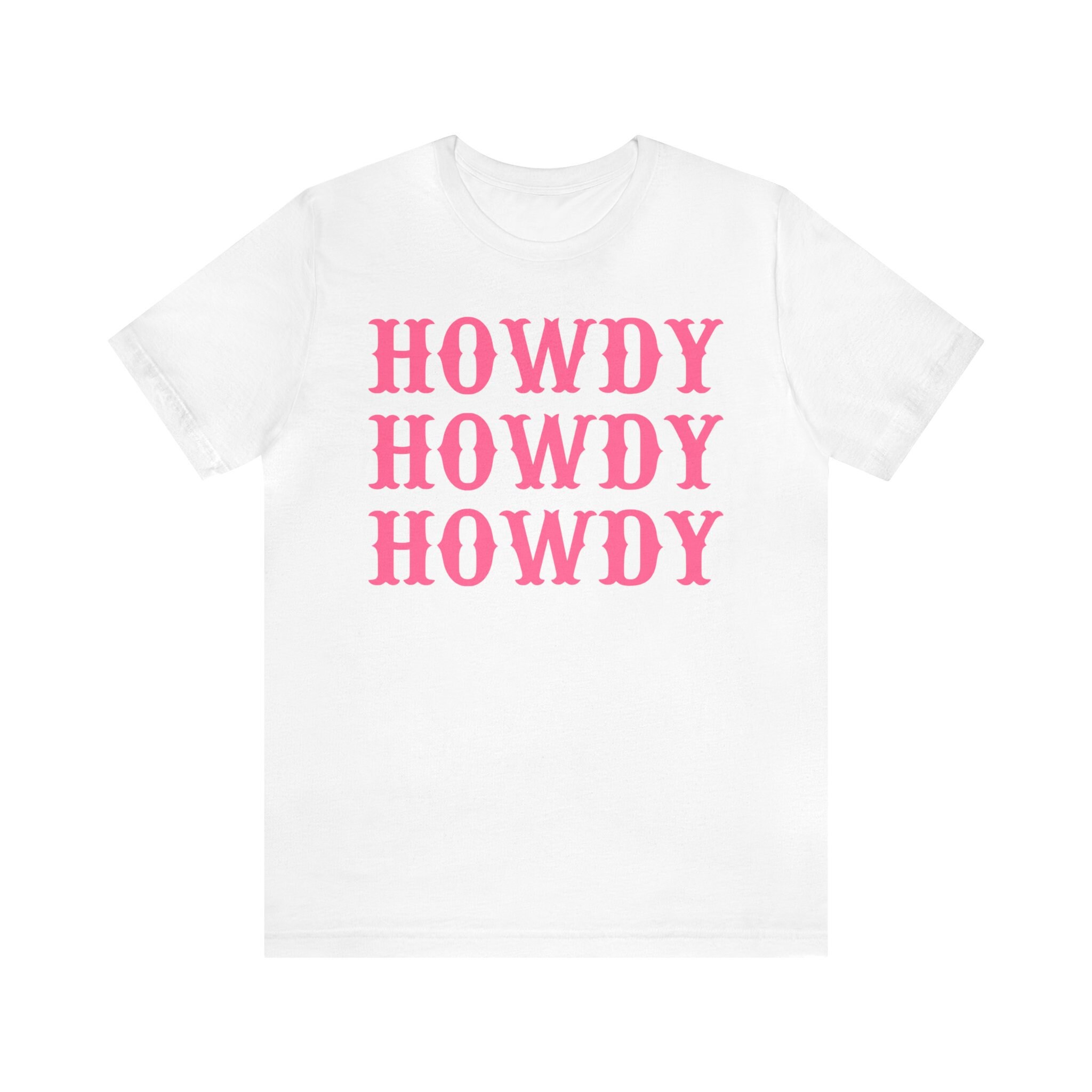 Howdy Shirt, Howdy TShirt, Howdy Tee, Let's Go Girls, Bachelorette Party Gifts, Cowgirl Bachelorette Shirts, Cowgirl Shirt, Bridesmaid Gifts - Image 2
